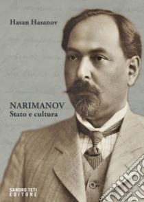 NARIMANOV. STATOE CULTURA. E-book. Formato EPUB ebook di Hasan Hasanov