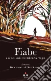 Fiabe e altre storie di ordinaria magia. E-book. Formato EPUB ebook di Dario Amedei