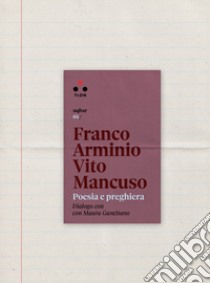 Poesia e preghiera: Dialogo con Maura Gancitano. E-book. Formato EPUB ebook di Figueres Christiana; Rivett-Carnac Tom