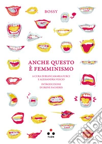 Anche questo è femminismo. E-book. Formato EPUB ebook