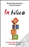 In bilico. La separazione dei genitori raccontata dai figli. E-book. Formato PDF ebook