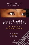 Il coraggio della libertà. Una donna uscita dell'inferno della tratta. E-book. Formato PDF ebook di Okoedion