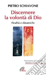 Discernere la volontà di Dio. E-book. Formato PDF ebook