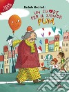 Un cuore per il signor Pum. Ediz. illustrata. E-book. Formato PDF ebook