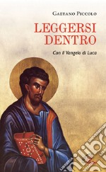 Leggersi dentro. E-book. Formato EPUB ebook