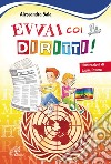 Evvai coi diritti!. E-book. Formato PDF ebook