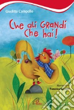 Che ali grandi che hai!. E-book. Formato PDF