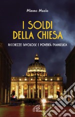 I soldi della Chiesa. E-book. Formato PDF ebook