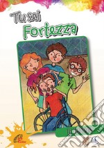 Tu sei fortezza. E-book. Formato PDF ebook