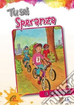 Tu sei speranza. E-book. Formato PDF ebook