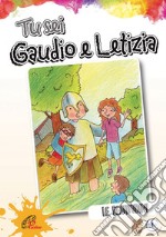 Tu sei gaudio e letizia. E-book. Formato PDF ebook