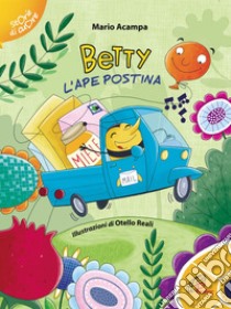 Betty l'ape postina. E-book. Formato PDF ebook di Mario Acampa