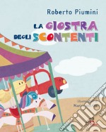 La giostra degli scontenti. E-book. Formato PDF ebook