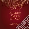 Quando l'amore chiama. E-book. Formato PDF ebook