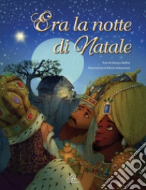 Era la notte di Natale. E-book. Formato PDF ebook di Glenys Nellist