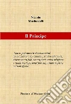 N. Machiavelli - Il Principe - Riscrittura di Sebastiano Cutrupi. E-book. Formato EPUB ebook di Sebastiano Cutrupi