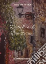 Di tufo e di altre storie. E-book. Formato EPUB ebook