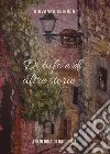 Di tufo e di altre storie. E-book. Formato EPUB ebook di Giovanna Avignoni