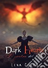 Dark Hearts. Il Giardino del Canto. E-book. Formato PDF ebook di Lina Curto