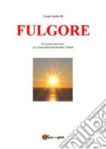 Fulgore. E-book. Formato EPUB ebook