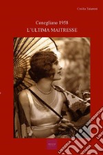 L'ultima maitresse. E-book. Formato EPUB ebook