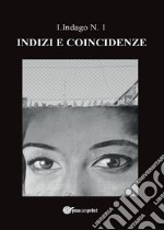 Indizi e Coincidenze. E-book. Formato EPUB