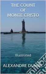 The Count of Monte Cristo -  Illustrated. E-book. Formato EPUB ebook