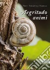 Aegritudo animi. E-book. Formato EPUB ebook di Maria Giuseppina Ferrulli