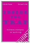 Inside the Trap. Incursione sociologica nel mondo 'trap'. E-book. Formato EPUB ebook di Umberto Pagano