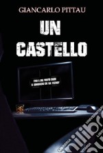 Un castello. E-book. Formato EPUB ebook