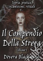 Il Compendio della Strega - Volume 1. E-book. Formato EPUB ebook