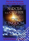 Marcus de Quantum. Le Royaume de néant (Collector's Edition). E-book. Formato EPUB ebook