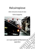 #alcairopiove. E-book. Formato EPUB ebook