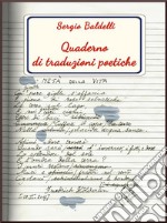 Quaderno di traduzioni poetiche. E-book. Formato EPUB