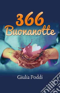 366 Buonanotte. E-book. Formato EPUB ebook