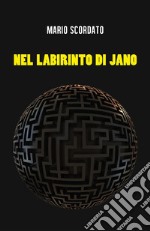 Nel labirinto di Jano. E-book. Formato EPUB ebook