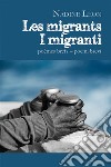 Les migrants – I migranti. E-book. Formato EPUB ebook di Nadine Léon