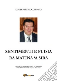 Sentimenti e puisia ra matina 'a sira. E-book. Formato EPUB ebook