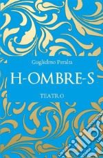 H-ombre-S. E-book. Formato EPUB ebook