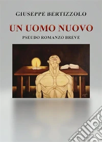 Uomo Nuovo. E-book. Formato EPUB ebook
