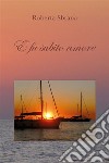 E fu subito amore. E-book. Formato EPUB ebook