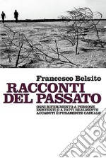 Racconti del passato. E-book. Formato EPUB