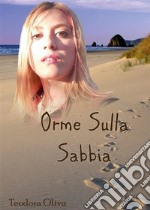 Orme nella sabbia. E-book. Formato EPUB ebook