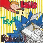 Lollo e il terribile Roboglut. E-book. Formato EPUB