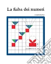 Fiaba dei numeri. E-book. Formato EPUB ebook