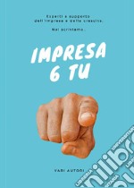 Impresa 6 TU. E-book. Formato EPUB ebook