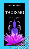 Taoismo (Il pensiero preconfuciano). E-book. Formato EPUB ebook di Carlo Puini