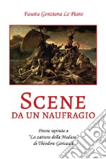 Scene da un naufragio. E-book. Formato EPUB ebook