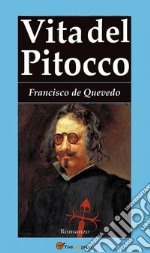 Vita del pitocco. E-book. Formato EPUB ebook