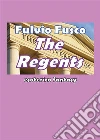 The regents. E-book. Formato EPUB ebook